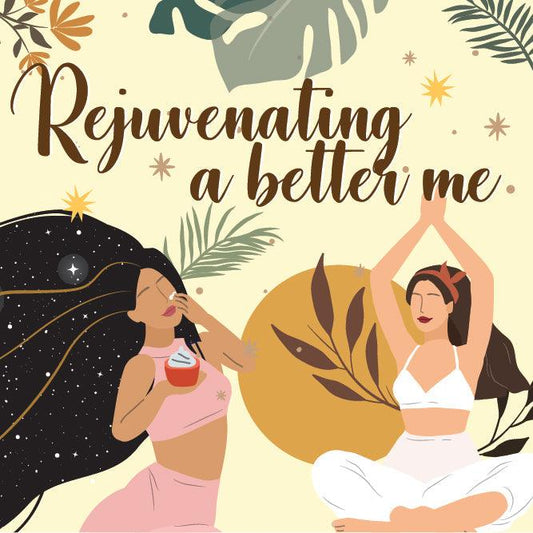 Rejuvenating a better me - LOG-ON